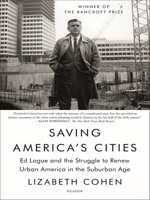 Title details for Saving America's Cities by Lizabeth Cohen - Wait list